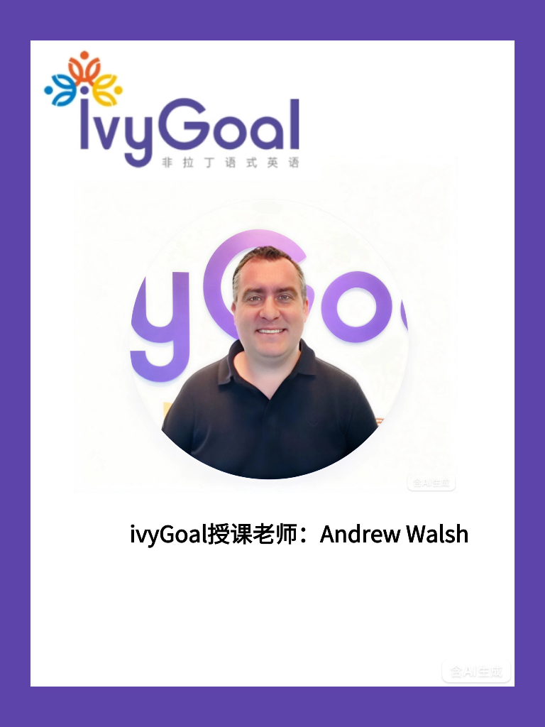 ivyGoal授课老师  Andrew Walsh